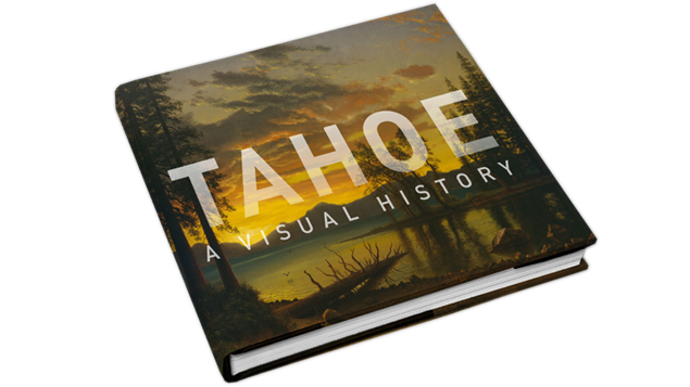 TAHOE A Visual History