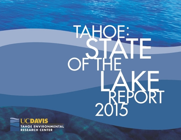 Why is Lake Tahoe Blue? You thought you knew....
